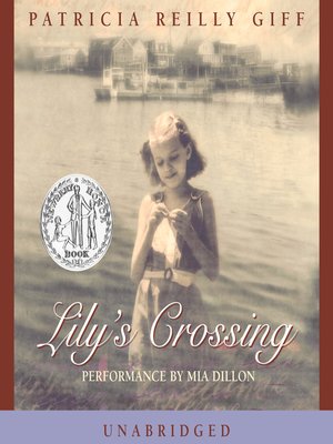 cover image of Lily's Crossing